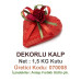 Mld Dekorlu Kalp 1,5 kg
