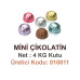 Mld Mini Çikolatin 4 kg